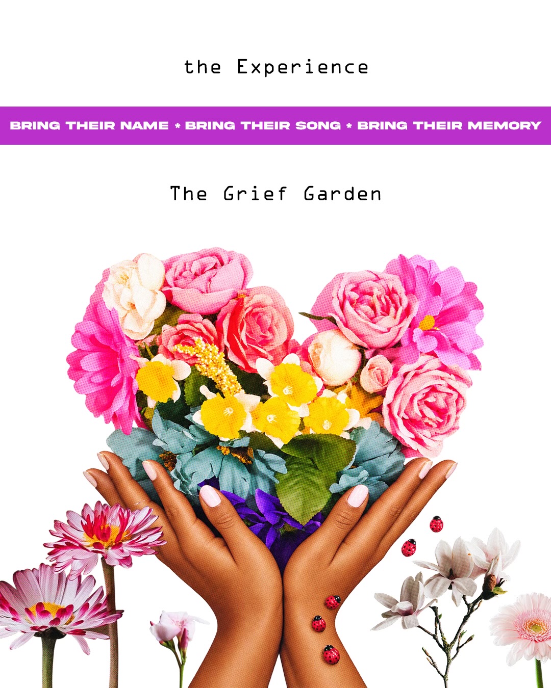 The Grief Garden collage with flowers held in two hands